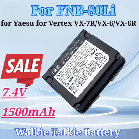 7.4V 1500mAh Walkie Talkie for FNB-80Li FNB-58Li Battery for Yaesu for Vertex VX-7R VX-6 VX-6R VX-5R