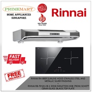 RINNAI RH-90ER SLIMLINE HOOD STAINLESS STEEL+RINNAI RB-7012H-CB 2 ZONE INDUCTION HOB (70CM) SCHOTT CERAN GLASS BUNDLE