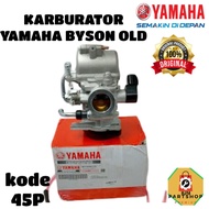 CARBURETOR_45P ORIGINAL YAMAHA_45P BYSON OLD-ORIGINAL YAMAHA