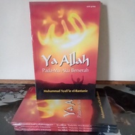 Islamic Religion Book - Oh God in You I Give Up
