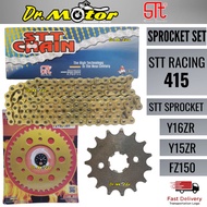 Y15ZR Y16ZR FZ150 STT 415 HEAVY DUTY CHAIN RANTAI GOLD EMAS SPROCKET SPOCKET SPOKET SPROKET SET STEE