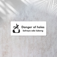Acrylic sign Danger holeADA | Danger of holes decoration