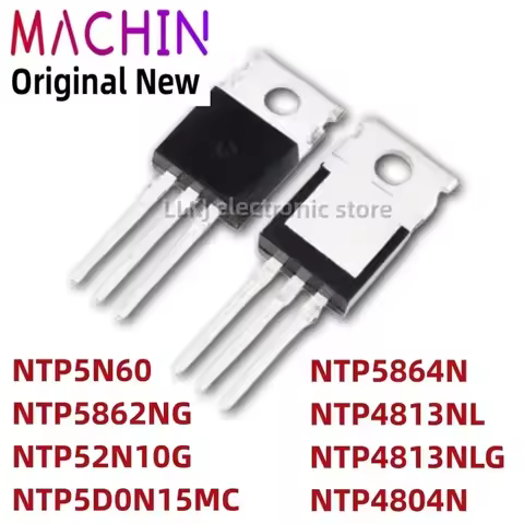 1pcs NTP5N60 NTP5862NG NTP52N10G NTP5D0N15MC NTP5864N NTP4813NL NTP4813NLG NTP4804N TO220 MOS FET TO
