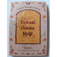 Campus Romance Series: Reiji's World Rotation - Itakrn | Romantic & Emotional Fiction Stories Full o