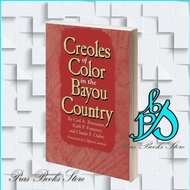 Creoles of Color in the Bayou Country