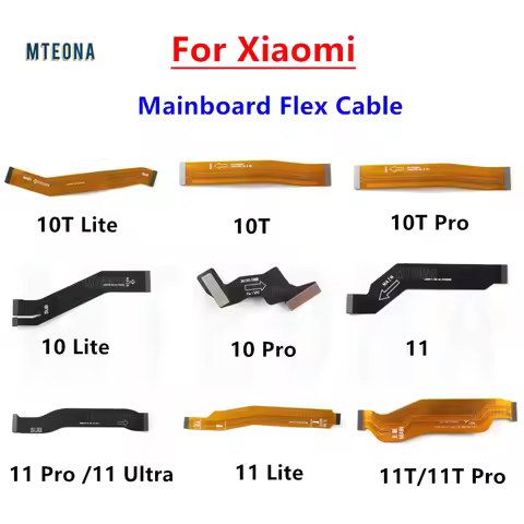 Main Motherboard Connect Flex Cable Replacement Parts For Xiaomi Mi 10 10T 11 11T Pro 11 Lite Ultra 