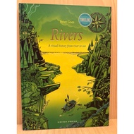 Rivers:  A Visual History from Rivers to the Sea