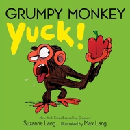Grumpy Monkey Yuck (Hard Page Book)/Suzanne Lang [Lizhu Foreign Language Bookstore]