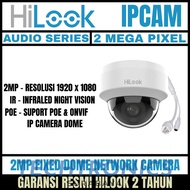 Techtronics | Hilook ip camera cctv 2mp audio indoor outdoor cctv camera
