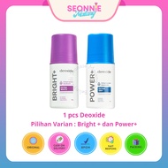 Deoxide Power+ Roll-On Deodorant Eliminates Body Odor Bright/Power+ - 48-Hour Protection