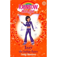 (BX) RAINBOW MAGIC: THE RAINBOW FAIRIES: 6: IZZY THE INDIGO FAIRY (ISBN: 9781408348567)