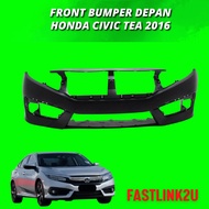 Fastlink Honda Civic Tea Fc 2016 Front Bumper Depan Material PP New High Quality