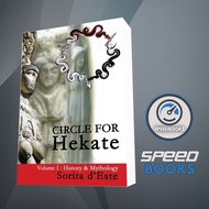 Circle for Hekate Book - Volume I: History & Mythology (The Circle for Hek