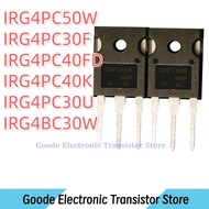 10PCS  IRG4PC50W IRG4PC30F IRG4PC40FD IRG4PC40K IRG4PC30U IRG4BC30W TO-247   in stock Best Quality O