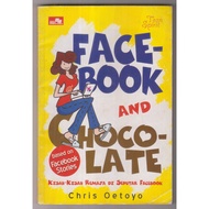 CHRIS OETOYO BOOK - FACEBOOK AND CHOCOLATE BASE ON FACEBOOK STORIES