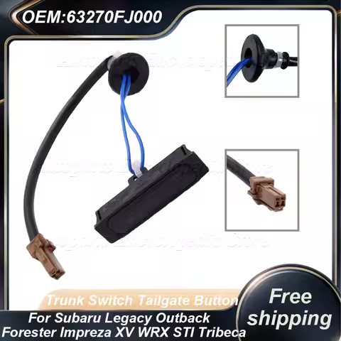 Rear Trunk Switch Tailgate Button 63270FJ000 For Subaru Legacy Outback Forester Impreza XV WRX STI T