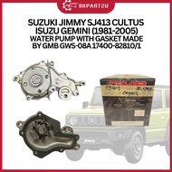 SUZUKI JIMMY SJ413 CULTUS ISUZU GEMINI (1981-2005) WATER PUMP WITH GASKET MADE BY GMB GWS-08A 17400-