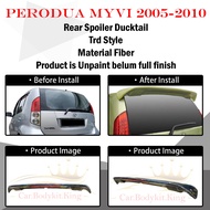 PERODUA MYVI 2005-2010 TRD STYLE REAR TRUNK SPOILER LIP -MATERIAL FIBER BODYKIT