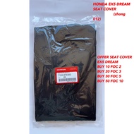 HONDA EX5 / EX5 DREAM SEAT COVER HONDA ORIGINAL THAILAND sarung duduk ex5 dream standard