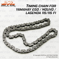 TIMING CHAIN FOR YAMAHAY EGO / NOUVO / LAGENDA 115/115 Fi