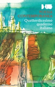 Quattordicesimo quaderno Italiano di poesia contemporanea AA.VV.