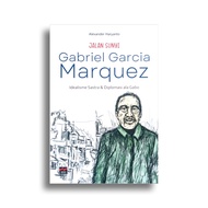 Buku JALAN SUNYI GABRIEL GARCIA MARQUEZ - Idealisme Sastra & Diplomasi ala Gabo