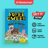 Super Dweeb and the Pencil of Destiny - Super Dweeb by Jess Bradley | Paperback | Arcturus Publishin