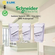 Schneider Isolator Switch 20A / 35A / 63A 3P IP66 Waterproof Outdoor