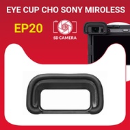 Eyecup Viewfinder for Sony A6700 EP20 camera