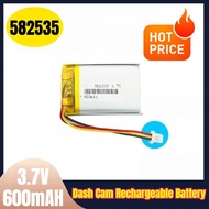 3.7V 600mAH 582535 Dash Cam Rechargeable Battery