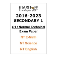 2016 - 2021 2022 Secondary 1 Sec 1 G1 General 1 Normal Technical NT E Math, Science , English Past Year Test Exam Papers