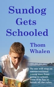 Sundog Gets Schooled Thom Whalen