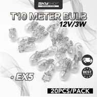 20PCS/PACK 🔥 T10 METER BULB 12V/3W - EX5 / EX5 DREAM MOTORCYCLE (S)
