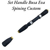 Set Handle Joran Busa Eva BC dan Spinning Custom