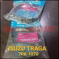 FAN VAN V BELT FANTALI 7PK1070 ISUZU TRAGA 7PK-1070 