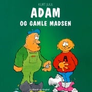 Adam og gamle Madsen Kurt Juul