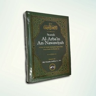 Murah Syarah Al-Arbain An-Nawawiyah Ustadz Firanda Andirja