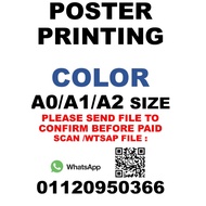 PRINTING POSTER SERVICE A0 /A1 / A2  SIZE COLOR