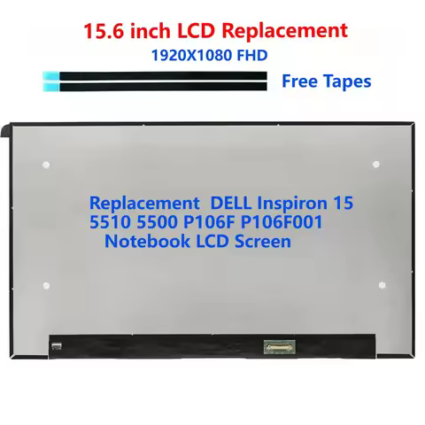 Replacement DELL Inspiron 15 5510 5500 P106F P106F001 Notebook LCD Screen
