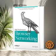 High Performance Browser Networking by Ilya Grigorik