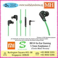 [Authentic] Xiaomi Black Shark 4 / Black Shark 4 Pro BE10 3.5mm Earphones 2 In-Ear Gaming (Circle Metal Version) MH