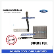 FORD PARTS FORD RANGER T6 /T7 /T8 COOLING COIL ( EB3B-19D71-0BE )