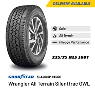 [Delivery] Goodyear 235/75R15 Wrangler All Terrain Silenttrac OWL Tire (Worry Free Assurance)