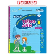 Sách Fahasa - Global Success - Bộ Đề Kiểm Tra Định Kỳ 4 Kỹ Năng Tiếng Anh Lớp 8 - Tập 1 (Có Đáp Án)
