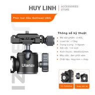 Đầu ballhead Ulanzi U-80L Arca Side Cold Shoe Quick Release cho tripod máy ảnh DSLR