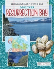 Discover Resurrection Bay Leah Kaminski