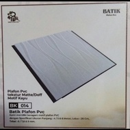 PLAFON PVC BATIK BK 014