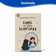 Gramedia Makassar - You Don't Have to Be Perfect