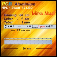 Long Aluminum PCB HPL 12 Watt/Aluminum PCB Board HPL 12 Watt 60 cm