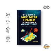 Dawuh Guru I Self-Taught Book Jago Meta Trader for Beginners Via Smartphone I King Trader